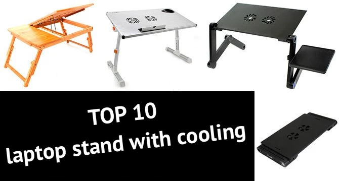 TOP 10 laptop stand with cooling